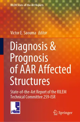 Saouma | Diagnosis & Prognosis of AAR Affected Structures | E-Book | sack.de