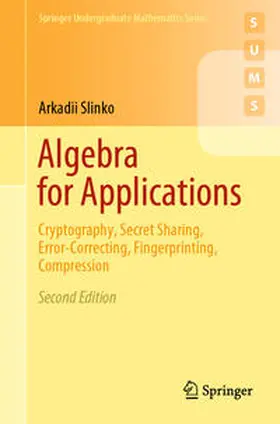 Slinko |  Algebra for Applications | eBook | Sack Fachmedien