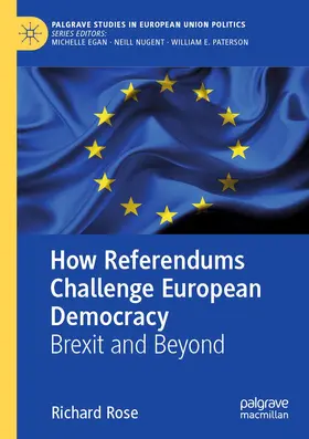 Rose |  How Referendums Challenge European Democracy | Buch |  Sack Fachmedien