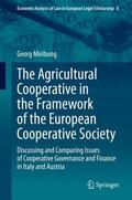 Miribung |  The Agricultural Cooperative in the Framework of the European Cooperative Society | Buch |  Sack Fachmedien
