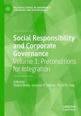 Mulej / Štrukelj / O’Sullivan |  Social Responsibility and Corporate Governance | Buch |  Sack Fachmedien