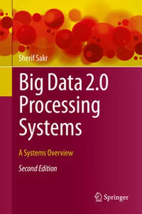 Sakr |  Big Data 2.0 Processing Systems | Buch |  Sack Fachmedien