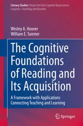Hoover / Tunmer |  The Cognitive Foundations of Reading and Its Acquisition | eBook | Sack Fachmedien