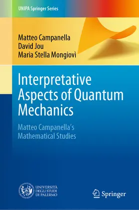Campanella / Jou / Mongiovì |  Interpretative Aspects of Quantum Mechanics | eBook | Sack Fachmedien