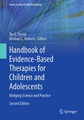 Steele / Roberts |  Handbook of Evidence-Based Therapies for Children and Adolescents | eBook | Sack Fachmedien