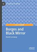Laraway |  Borges and Black Mirror | Buch |  Sack Fachmedien