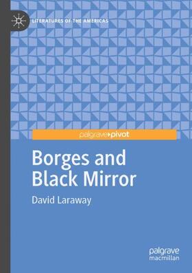 Laraway | Borges and Black Mirror | Buch | 978-3-030-44240-8 | sack.de