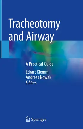 Klemm / Nowak |  Tracheotomy and Airway | Buch |  Sack Fachmedien