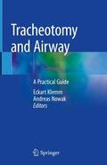 Nowak / Klemm |  Tracheotomy and Airway | Buch |  Sack Fachmedien
