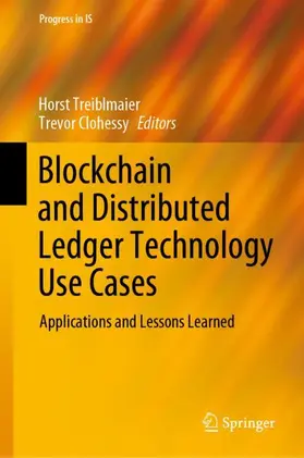 Clohessy / Treiblmaier |  Blockchain and Distributed Ledger Technology Use Cases | Buch |  Sack Fachmedien