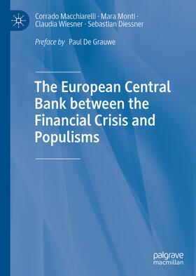 Macchiarelli / Monti / Wiesner | The European Central Bank between the Financial Crisis and Populisms | E-Book | sack.de