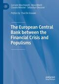 Macchiarelli / Diessner / Monti |  The European Central Bank between the Financial Crisis and Populisms | Buch |  Sack Fachmedien