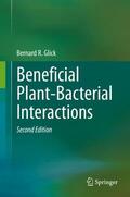 Glick |  Beneficial Plant-Bacterial Interactions | Buch |  Sack Fachmedien