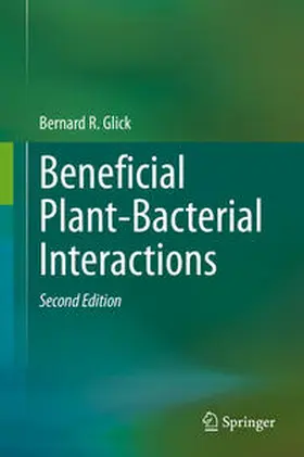 Glick | Beneficial Plant-Bacterial Interactions | E-Book | www.sack.de