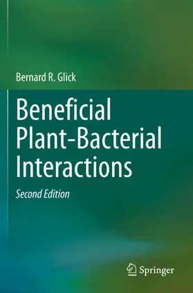 Glick |  Beneficial Plant-Bacterial Interactions | Buch |  Sack Fachmedien