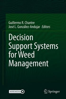 González-Andújar / Chantre | Decision Support Systems for Weed Management | Buch | 978-3-030-44401-3 | sack.de
