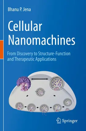 Jena |  Cellular Nanomachines | Buch |  Sack Fachmedien