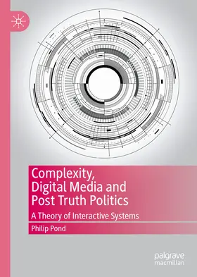 Pond | Complexity, Digital Media and Post Truth Politics | E-Book | www.sack.de