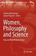 Paganini / Ebbersmeyer |  Women, Philosophy and Science | Buch |  Sack Fachmedien