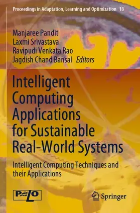 Pandit / Bansal / Srivastava |  Intelligent Computing Applications for Sustainable Real-World Systems | Buch |  Sack Fachmedien