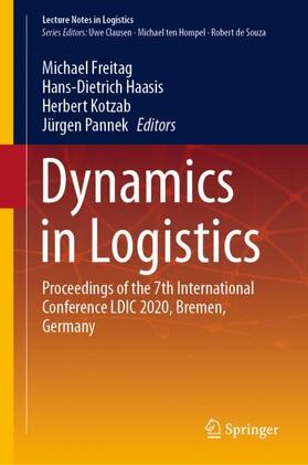 Freitag / Pannek / Haasis |  Dynamics in Logistics | Buch |  Sack Fachmedien