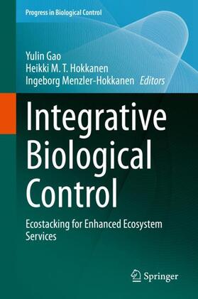 Gao / Menzler-Hokkanen / Hokkanen | Integrative Biological Control | Buch | 978-3-030-44837-0 | sack.de