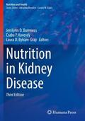 Burrowes / Byham-Gray / Kovesdy |  Nutrition in Kidney Disease | Buch |  Sack Fachmedien