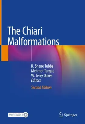Tubbs / Turgut / Oakes |  The Chiari Malformations | Buch |  Sack Fachmedien