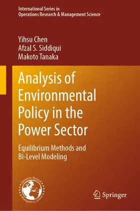 Chen / Tanaka / Siddiqui |  Analysis of Environmental Policy in the Power Sector | Buch |  Sack Fachmedien