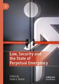 Bishai |  Law, Security and the State of Perpetual Emergency | Buch |  Sack Fachmedien
