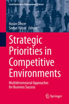 Yüksel / Dincer |  Strategic Priorities in Competitive Environments | Buch |  Sack Fachmedien