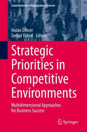 Yüksel / Dincer | Strategic Priorities in Competitive Environments | Buch | 978-3-030-45022-9 | sack.de