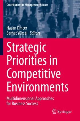 Yüksel / Dincer | Strategic Priorities in Competitive Environments | Buch | 978-3-030-45025-0 | sack.de
