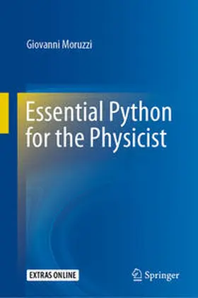 Moruzzi |  Essential Python for the Physicist | eBook | Sack Fachmedien