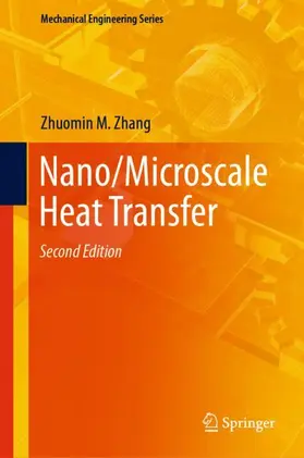 Zhang |  Nano/Microscale Heat Transfer | Buch |  Sack Fachmedien