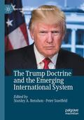Suedfeld / Renshon |  The Trump Doctrine and the Emerging International System | Buch |  Sack Fachmedien