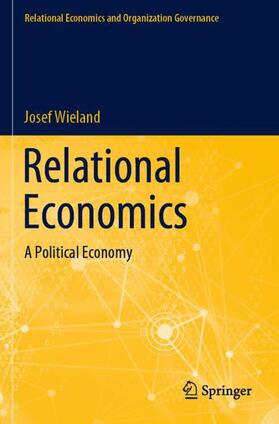 Wieland | Relational Economics | Buch | 978-3-030-45114-1 | sack.de