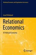 Wieland |  Relational Economics | Buch |  Sack Fachmedien