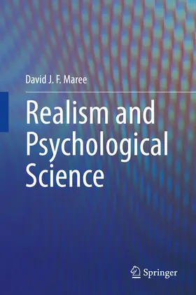 Maree | Realism and Psychological Science | Buch | 978-3-030-45142-4 | www.sack.de