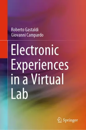 Campardo / Gastaldi |  Electronic Experiences in a Virtual Lab | Buch |  Sack Fachmedien