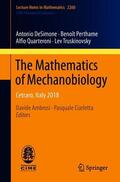 DeSimone / Perthame / Quarteroni |  The Mathematics of Mechanobiology | Buch |  Sack Fachmedien