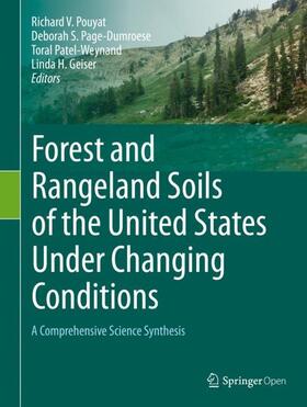 Pouyat / Geiser / Page-Dumroese | Forest and Rangeland Soils of the United States Under Changing Conditions | Buch | 978-3-030-45215-5 | sack.de