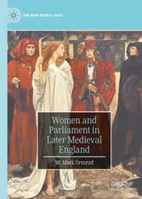 Ormrod |  Women and Parliament in Later Medieval England | eBook | Sack Fachmedien