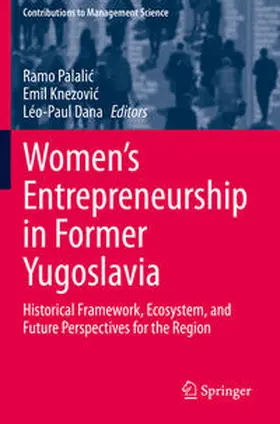 Palalic / Palalic / Dana |  Women's Entrepreneurship in Former Yugoslavia | Buch |  Sack Fachmedien