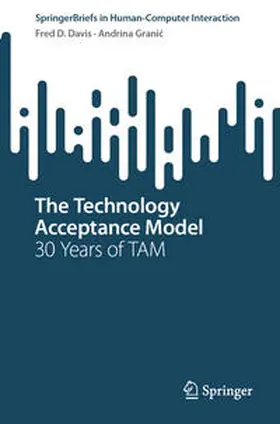 Davis / Granic / Granic | The Technology Acceptance Model | E-Book | sack.de