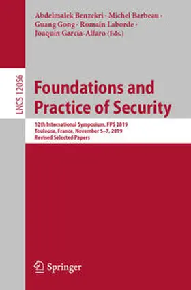 Benzekri / Barbeau / Gong |  Foundations and Practice of Security | eBook | Sack Fachmedien