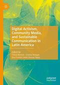 Martens / Franklin Salvio Sharupi Tapuy / Venegas |  Digital Activism, Community Media, and Sustainable Communication in Latin America | Buch |  Sack Fachmedien