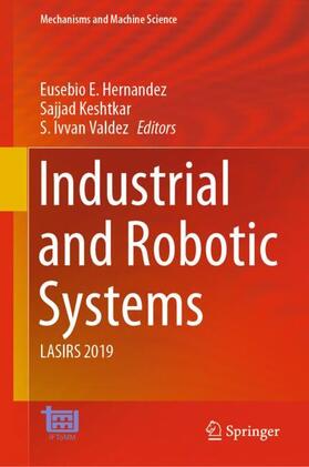 Hernandez / Valdez / Keshtkar |  Industrial and Robotic Systems | Buch |  Sack Fachmedien