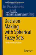 Kahraman / Kutlu Gündogdu |  Decision Making with Spherical Fuzzy Sets | eBook | Sack Fachmedien