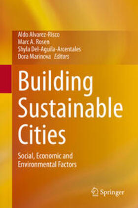Alvarez-Risco / Rosen / Del-Aguila-Arcentales | Building Sustainable Cities | E-Book | sack.de